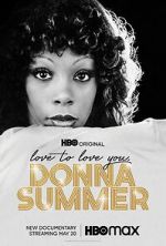 Watch Love to Love You, Donna Summer Watch123movies