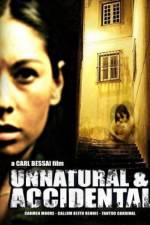 Watch Unnatural & Accidental Watch123movies