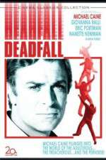 Watch Deadfall Watch123movies