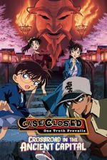 Watch Detective Conan: Crossroad in the Ancient Capital Watch123movies