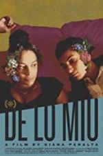 Watch De Lo Mio Watch123movies