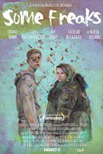 Watch Some Freaks Watch123movies