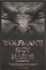 Watch Wolfman\'s Got Nards Watch123movies