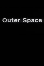 Watch Outer Space Watch123movies