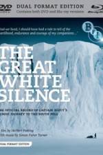 Watch The Great White Silence Watch123movies