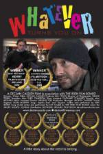 Watch Whatever Turns You On Watch123movies