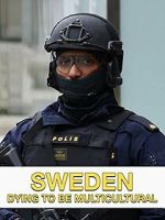 Watch Sweden Dying to Be Multicultural Watch123movies