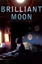 Watch Brilliant Moon: Glimpses of Dilgo Khyentse Rinpoche Watch123movies