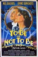 Watch To Be or Not to Be (1983) Watch123movies