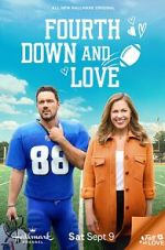 Watch Fourth Down and Love Watch123movies