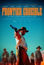Watch Frontier Crucible Watch123movies