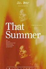 Watch That Summer Watch123movies