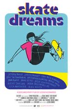 Watch Skate Dreams Watch123movies