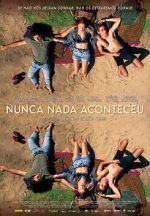 Watch Nothing Ever Happened Watch123movies