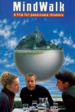 Watch Mindwalk Watch123movies