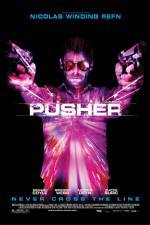 Watch Pusher Watch123movies