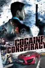 Watch Cocaine Conspiracy Watch123movies