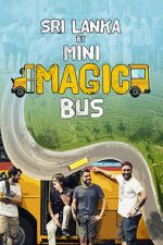 Watch Sri Lanka by Mini Magic Bus Watch123movies