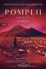 Watch Pompeii: Sin City Watch123movies