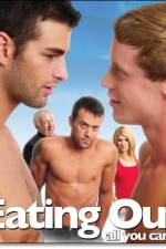 Watch Eating Out All You Can Eat Watch123movies