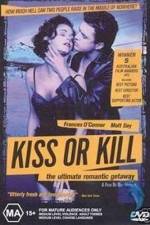 Watch Kiss or Kill Watch123movies