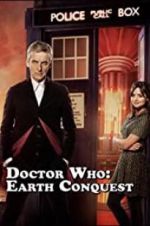 Watch Doctor Who: Earth Conquest - The World Tour Watch123movies