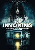 Watch The Invoking: Paranormal Dimensions Watch123movies