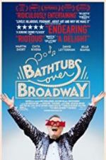 Watch Bathtubs Over Broadway Watch123movies