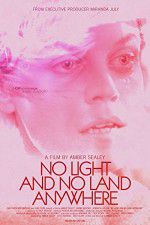 Watch No Light and No Land Anywhere Watch123movies