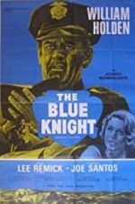 Watch The Blue Knight Watch123movies