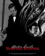 Watch Abraham Lincoln Vampire Hunter: The Great Calamity Watch123movies
