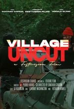Watch Village Uncut Watch123movies