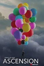 Watch David Blaine: Ascension Watch123movies