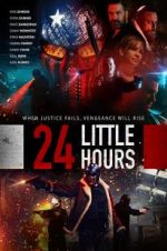 Watch 24 Little Hours Watch123movies