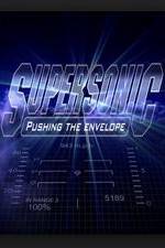 Watch Supersonic: Pushing the Envelope Watch123movies