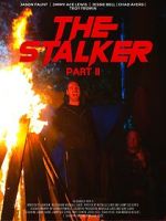 Watch The Stalker: Part II Watch123movies