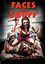 Watch Shane Ryan's Faces of Snuff Watch123movies