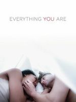 Watch Everything You Are Watch123movies