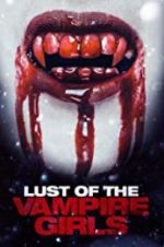 Watch Lust of the Vampire Girls Watch123movies