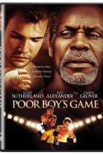 Watch Poor Boy's Game Watch123movies