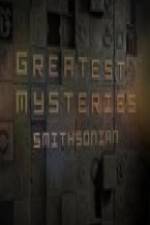 Watch Greatest Mysteries: Smithsonian Watch123movies