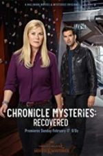 Watch Chronicle Mysteries: Recovered Watch123movies