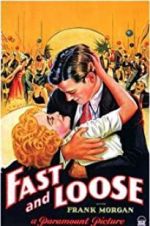 Watch Fast and Loose Watch123movies