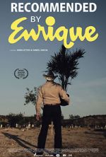Watch Recommended by Enrique Watch123movies