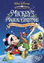 Watch Mickey\'s Magical Christmas: Snowed in at the House of Mouse Watch123movies