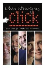 Watch When Strangers Click: Five Stories from the Internet Watch123movies