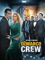 Watch The DeMarco Crew Watch123movies