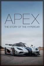 Watch Apex The Story of the Hypercar Watch123movies