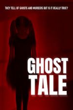 Watch Ghost Tale Watch123movies