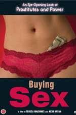 Watch Buying Sex Watch123movies